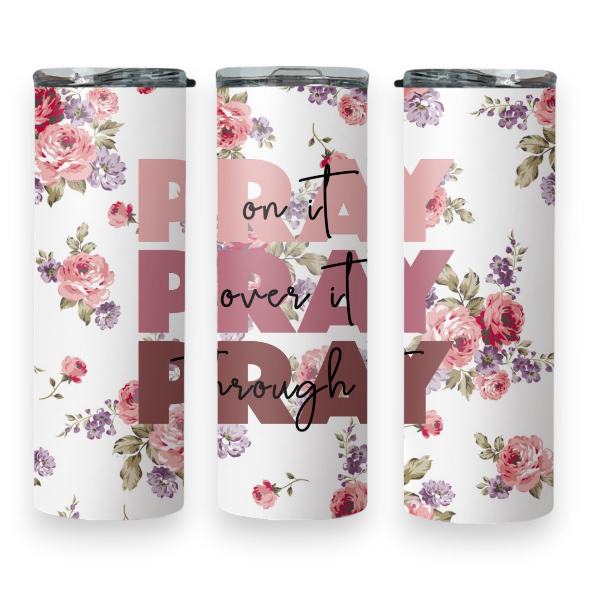 Pink Pray Tumbler