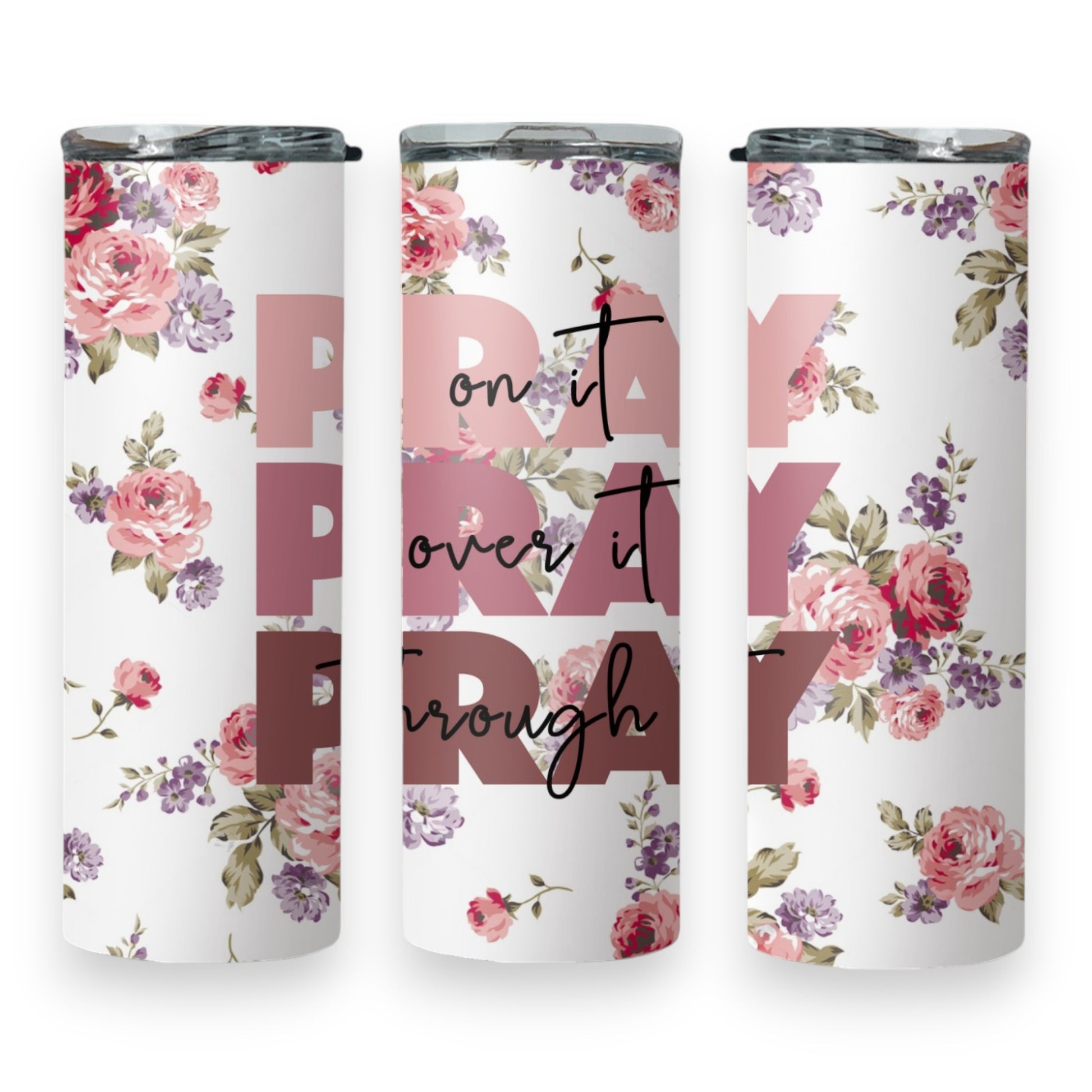 Pink Pray Tumbler