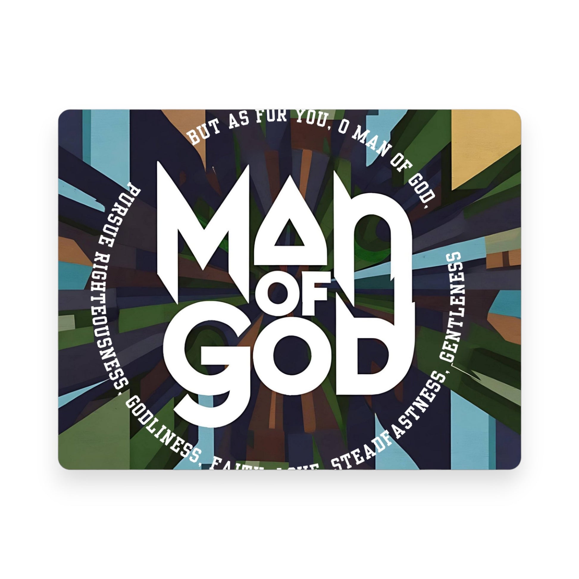 Man of God Mousepad
