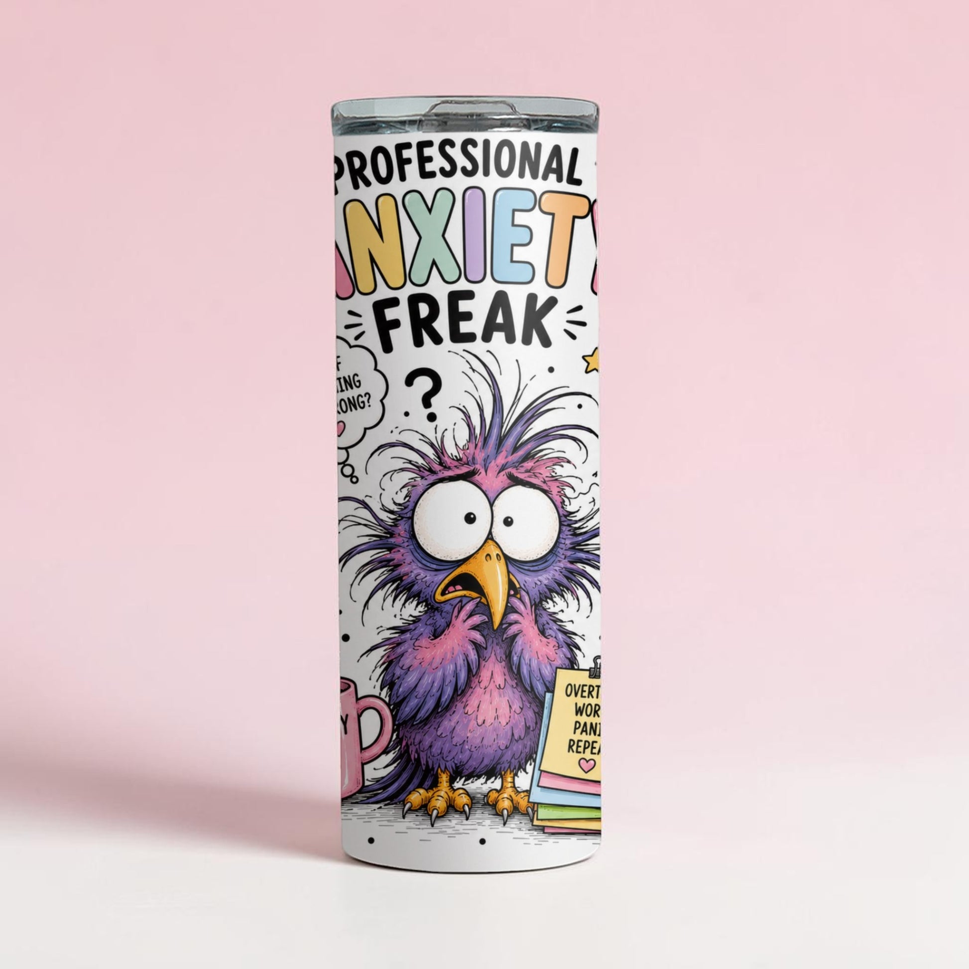 Anxiety Freak Tumbler