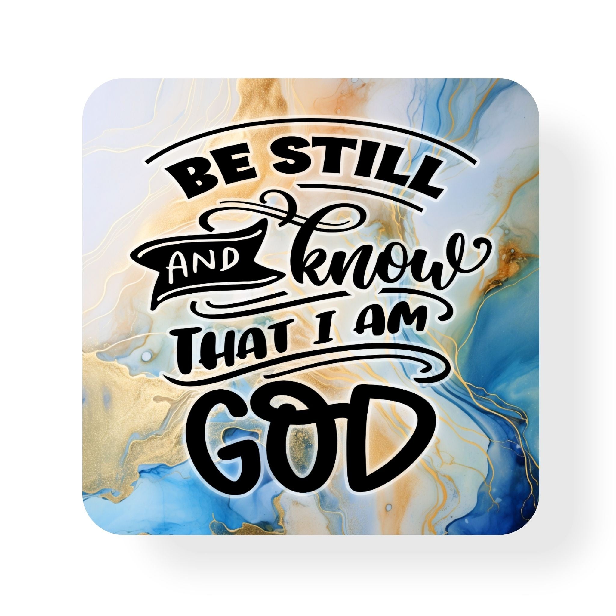 Be Still Coaster