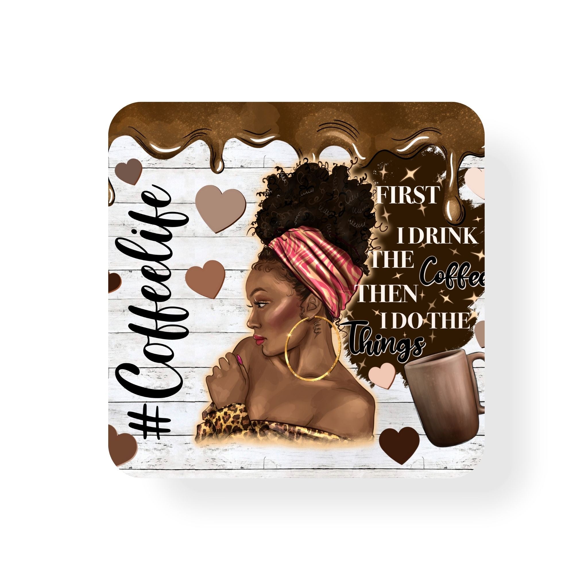 Coffee Life Coaster