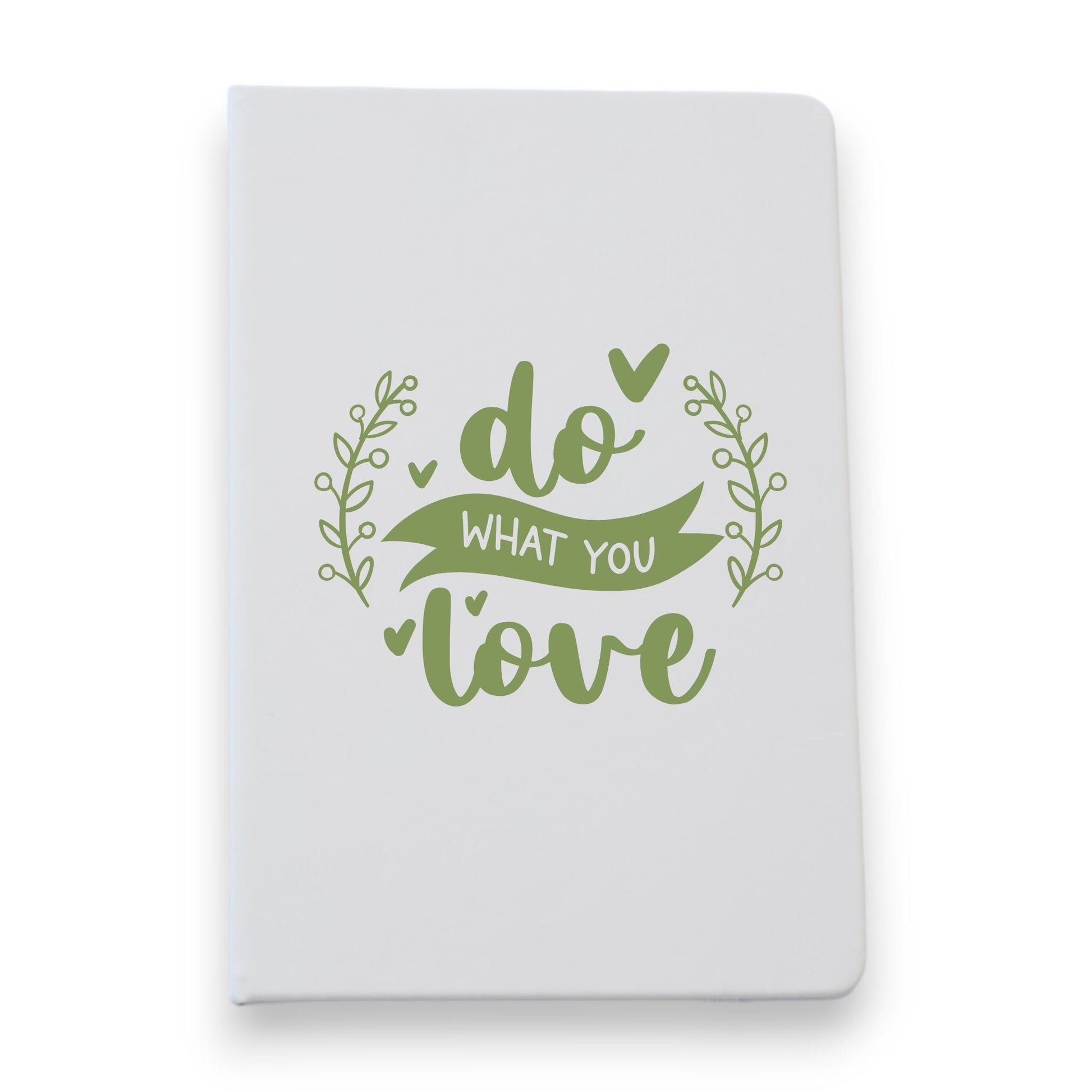 Do What You Love Notebook
