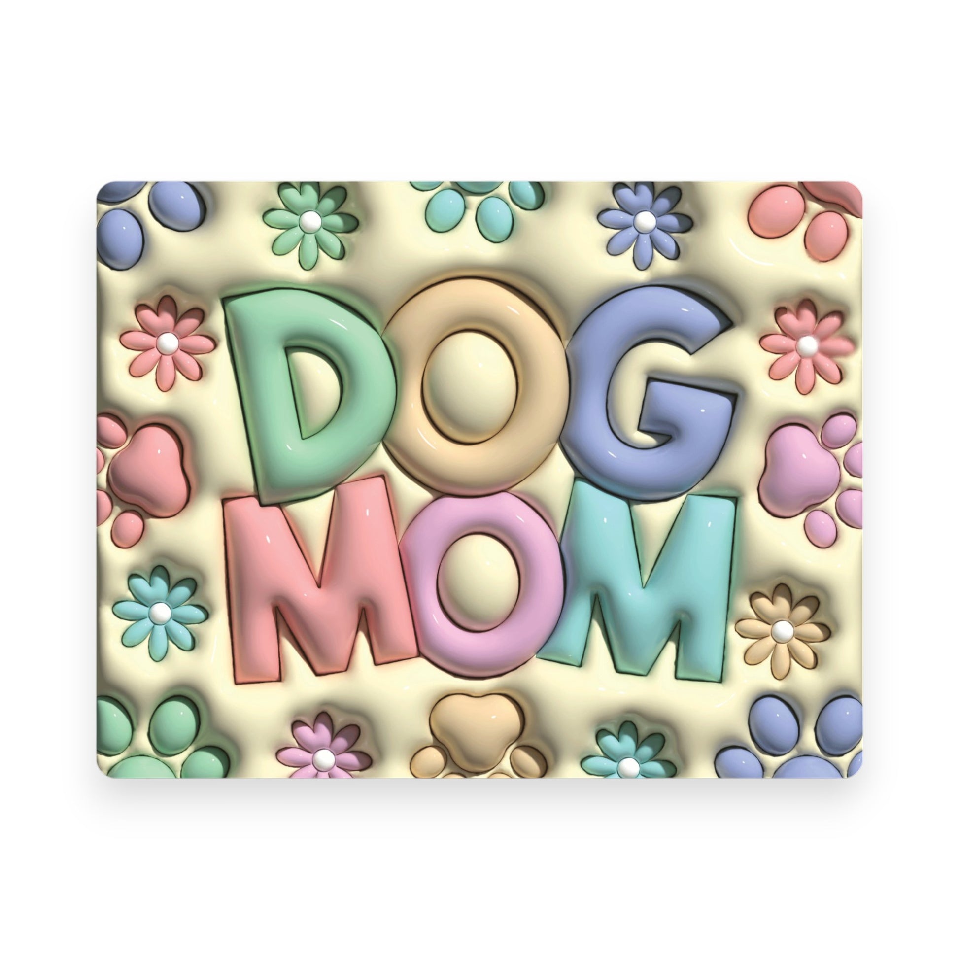 Dog Mom Mousepad