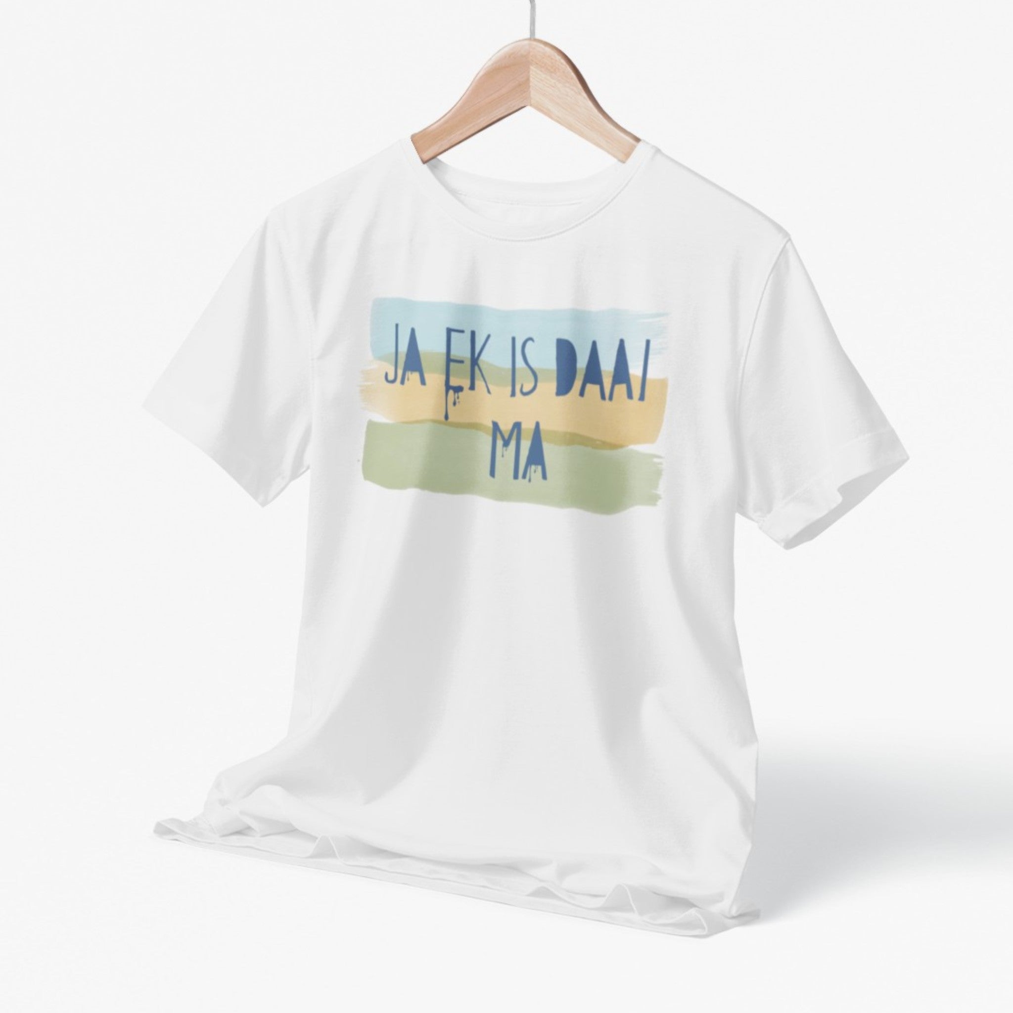 Ek is Daai Ma T-Shirt
