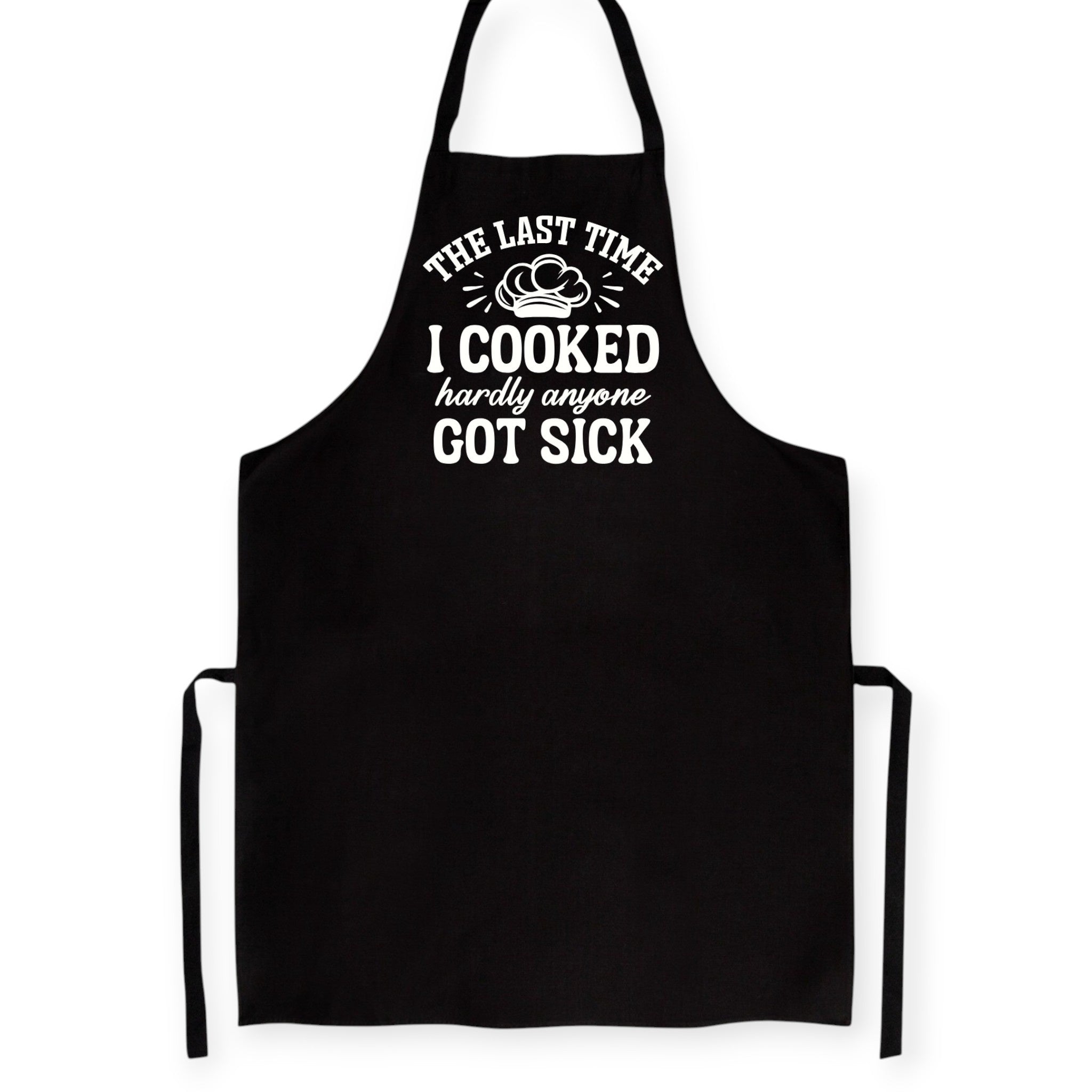 Hardly Anyone Got Sick Apron