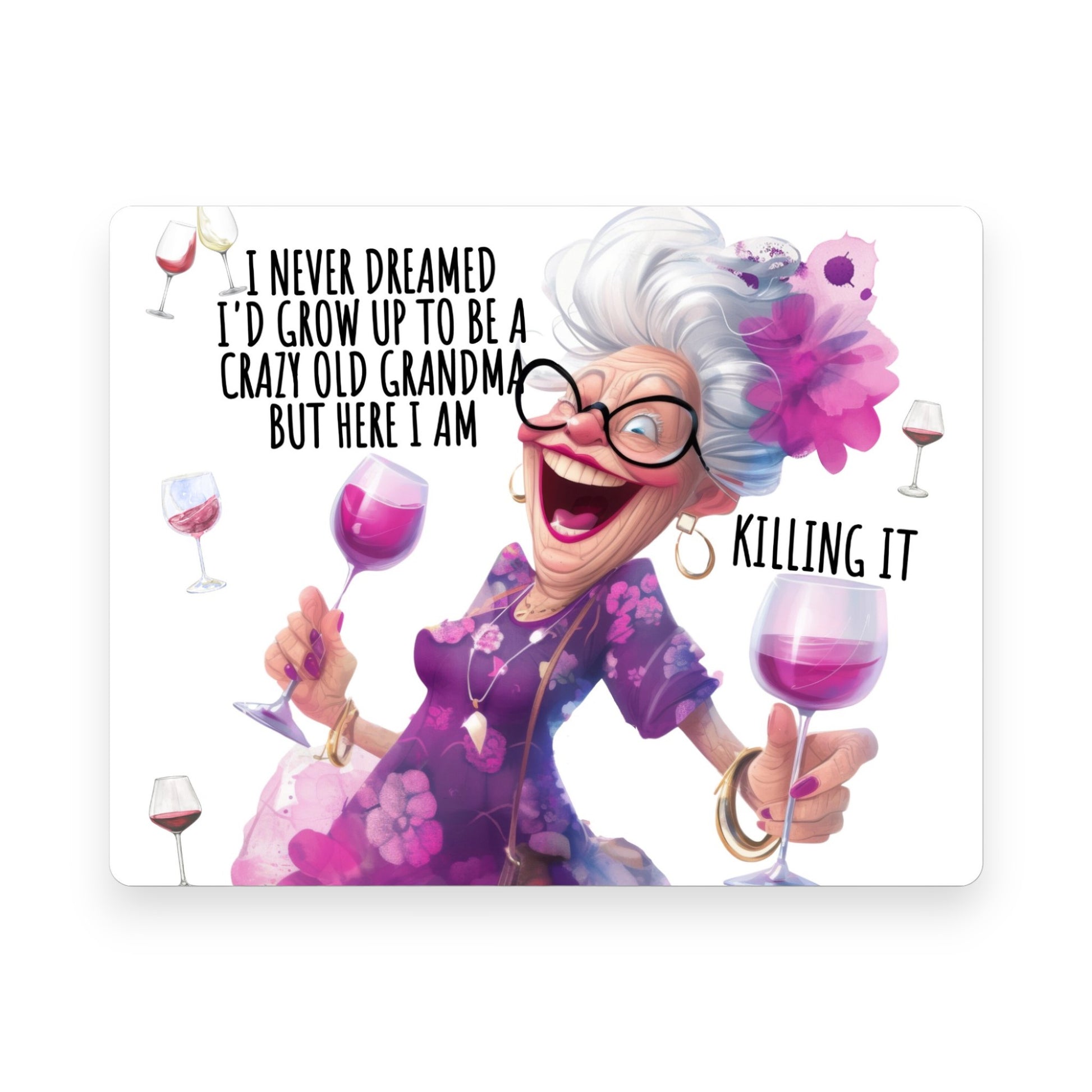 Here I am Killing it Mousepad