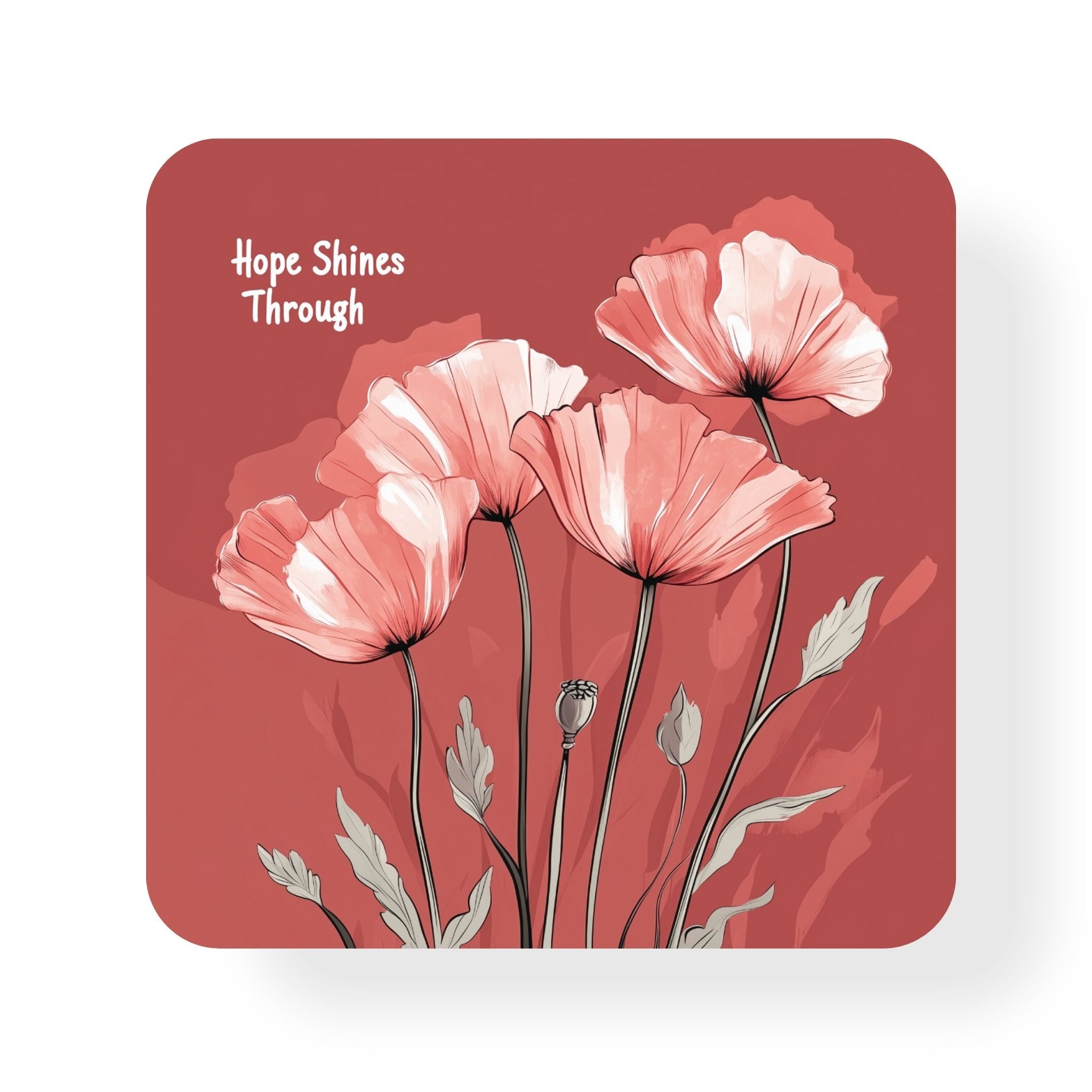 Hope Shines Through Coaster