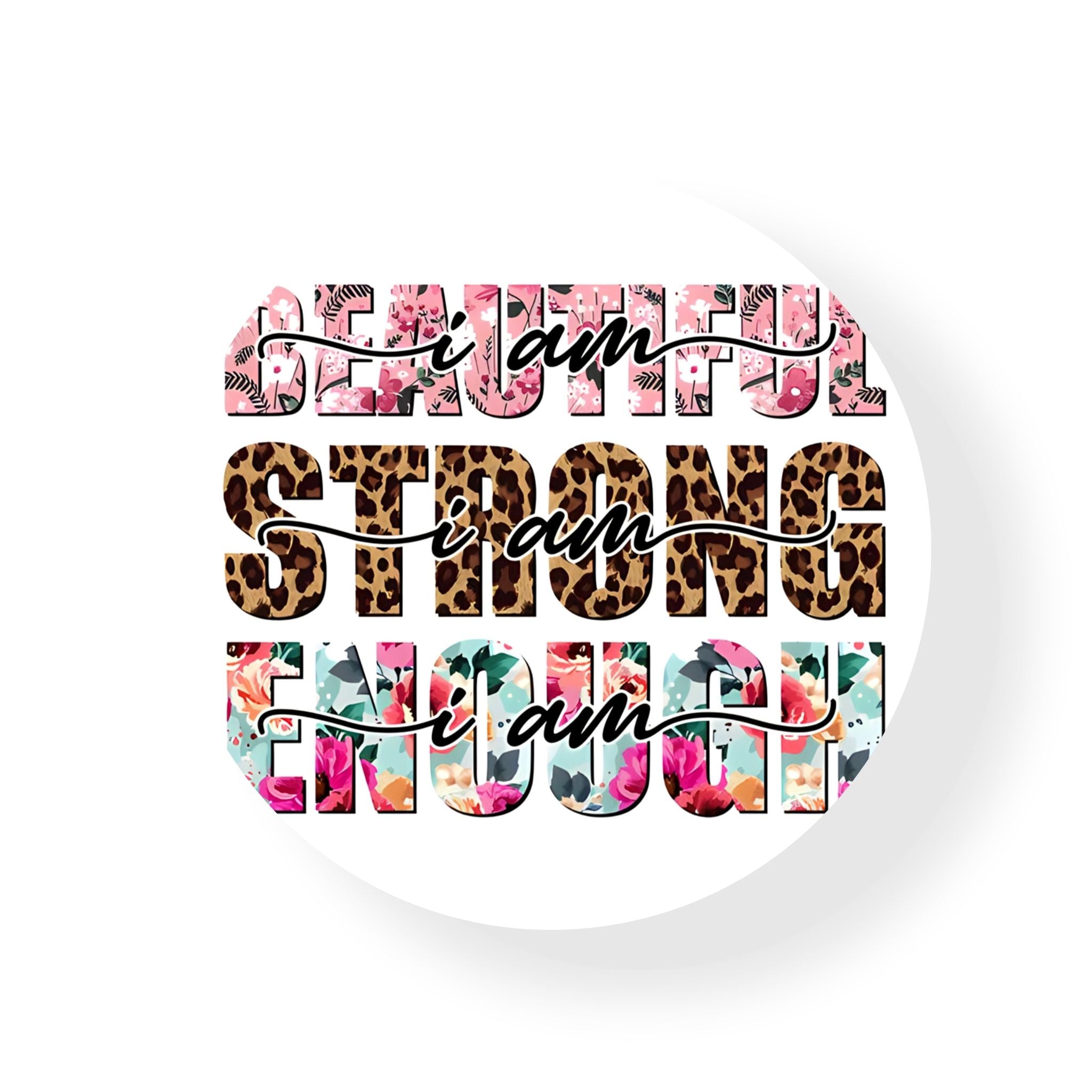 I am Enough Coaster