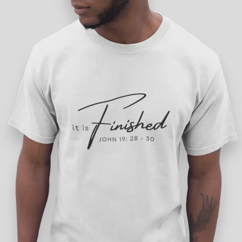 It is Finished T-shirt