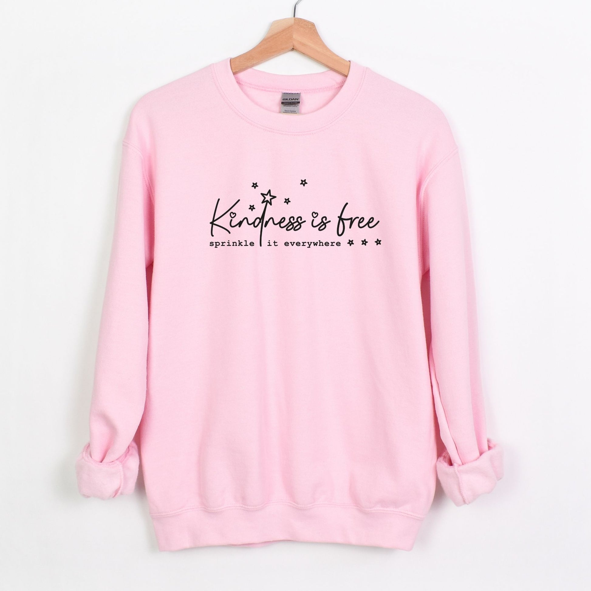 Kindness is Free Sweatshirt