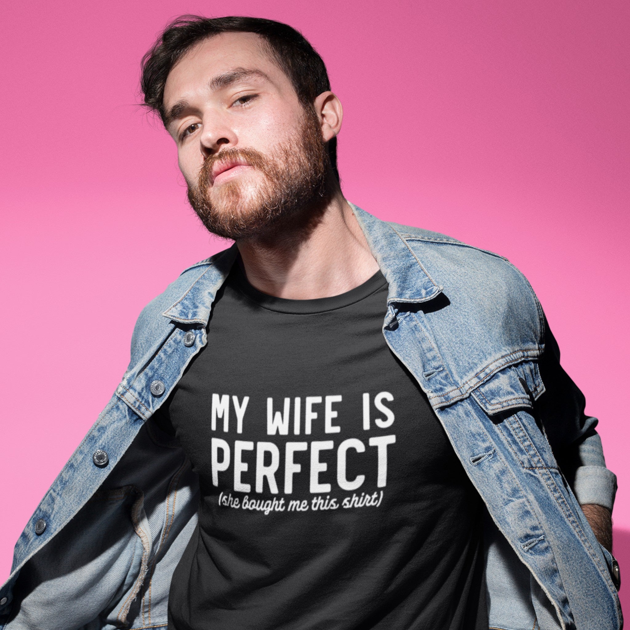 My Wife is Perfect T-Shirt