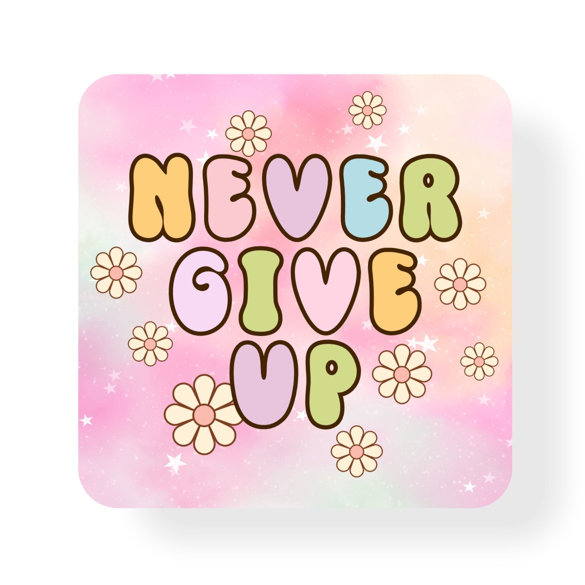 Never Give Up Coaster