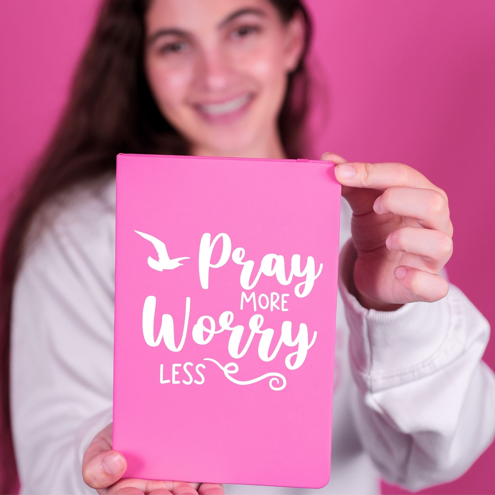Pray More Worry Less Notebook