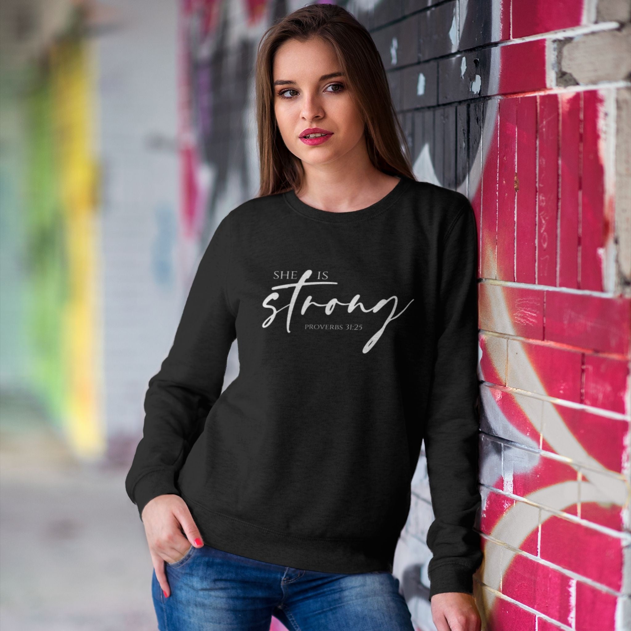 She is Strong Sweatshirt