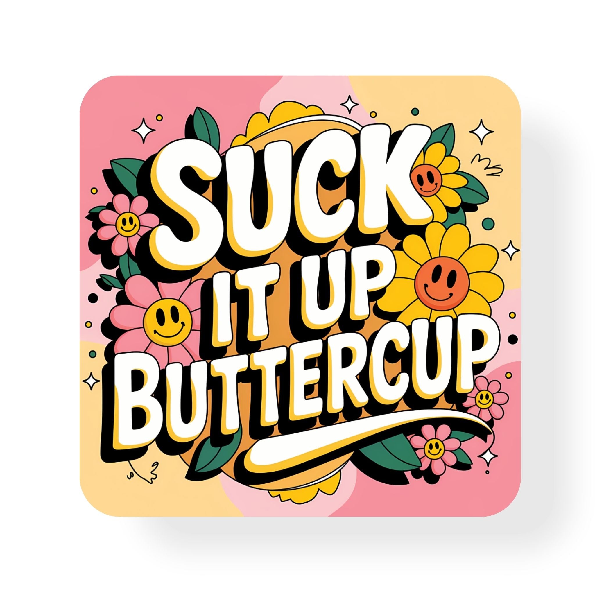 Suck It Up Coaster