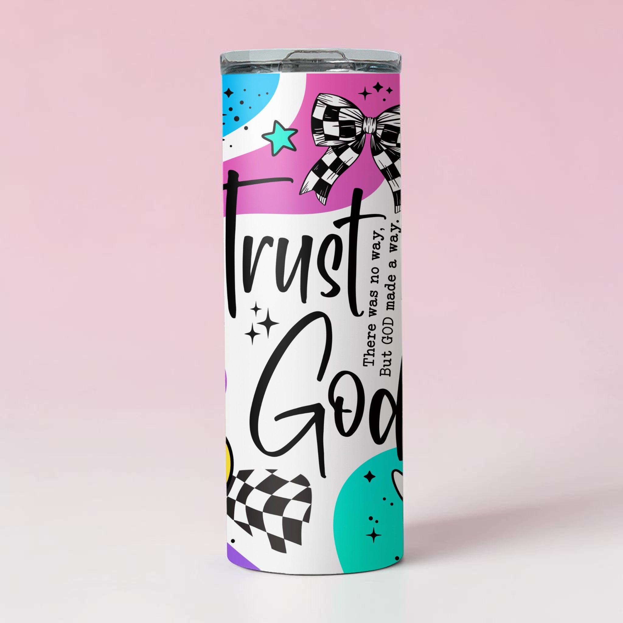 Colourful Trust God Tumbler
