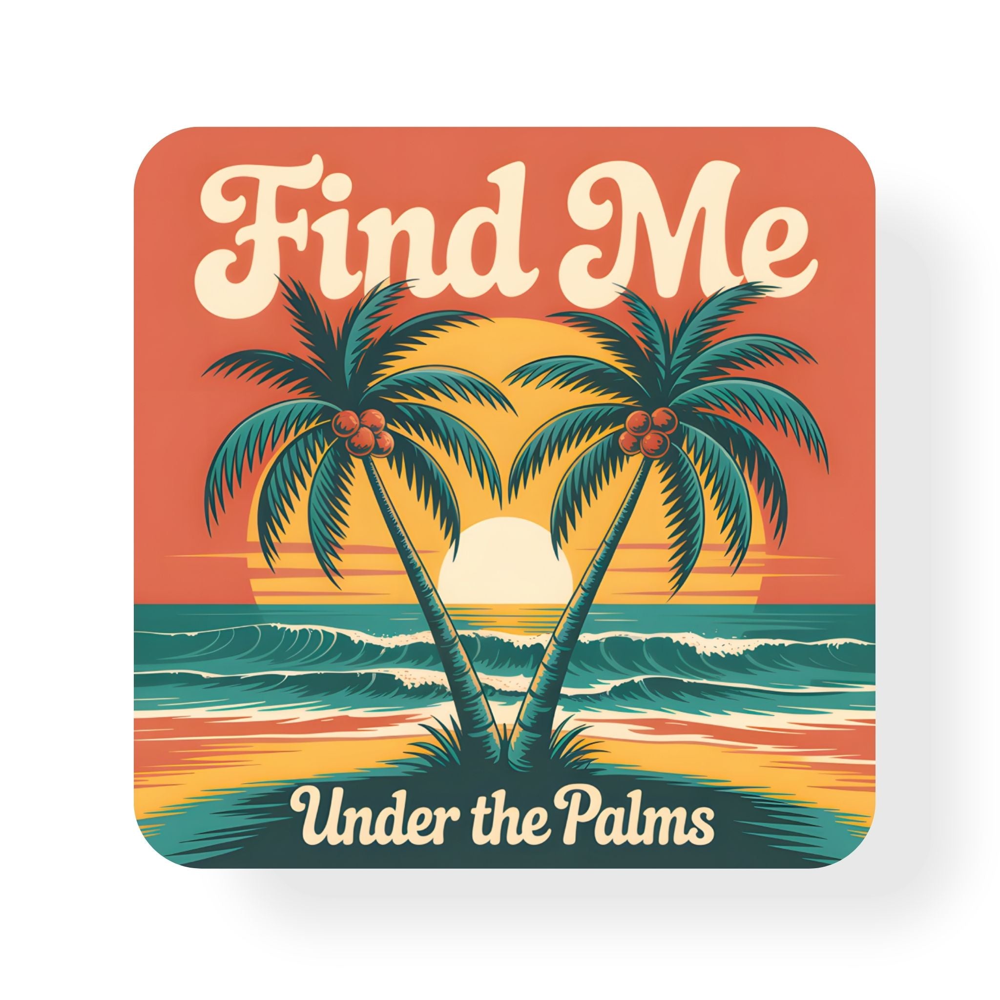 Under the Palms Coaster