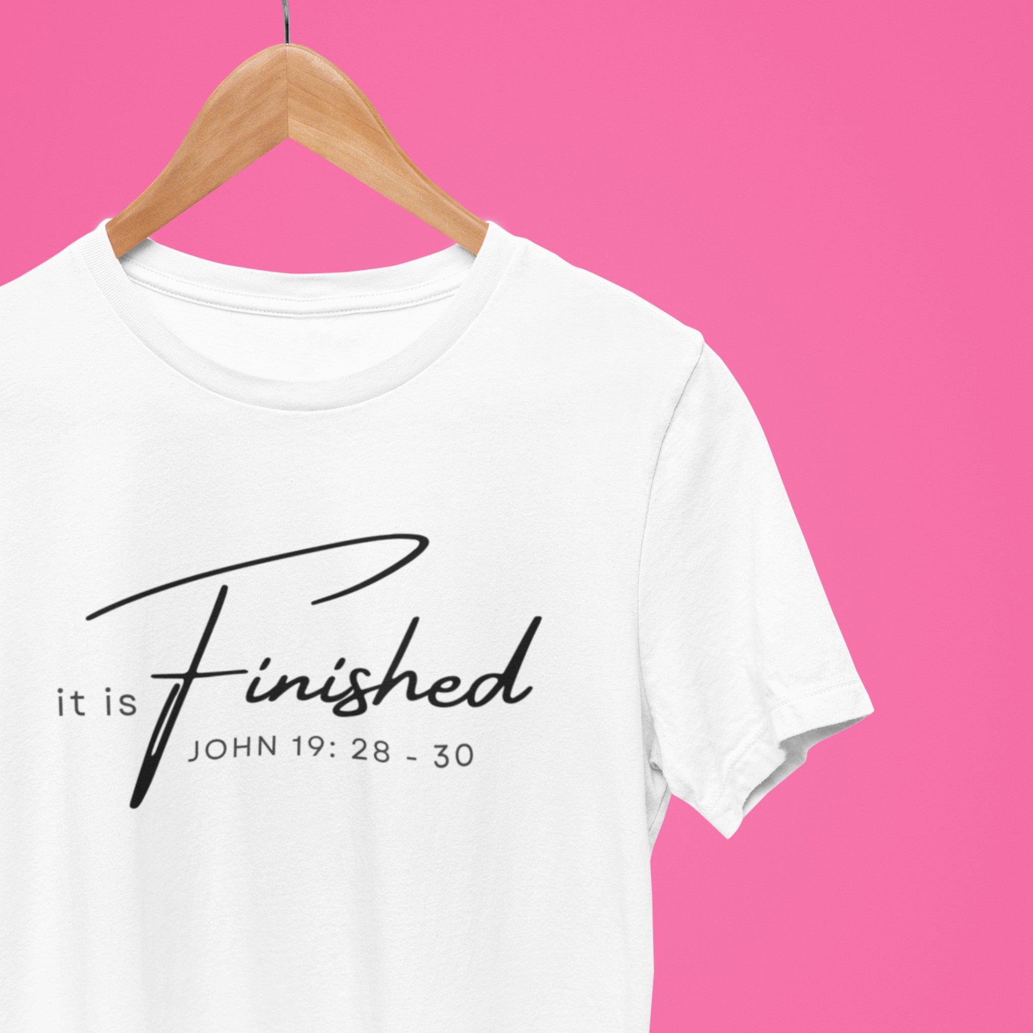 It is Finished T-shirt