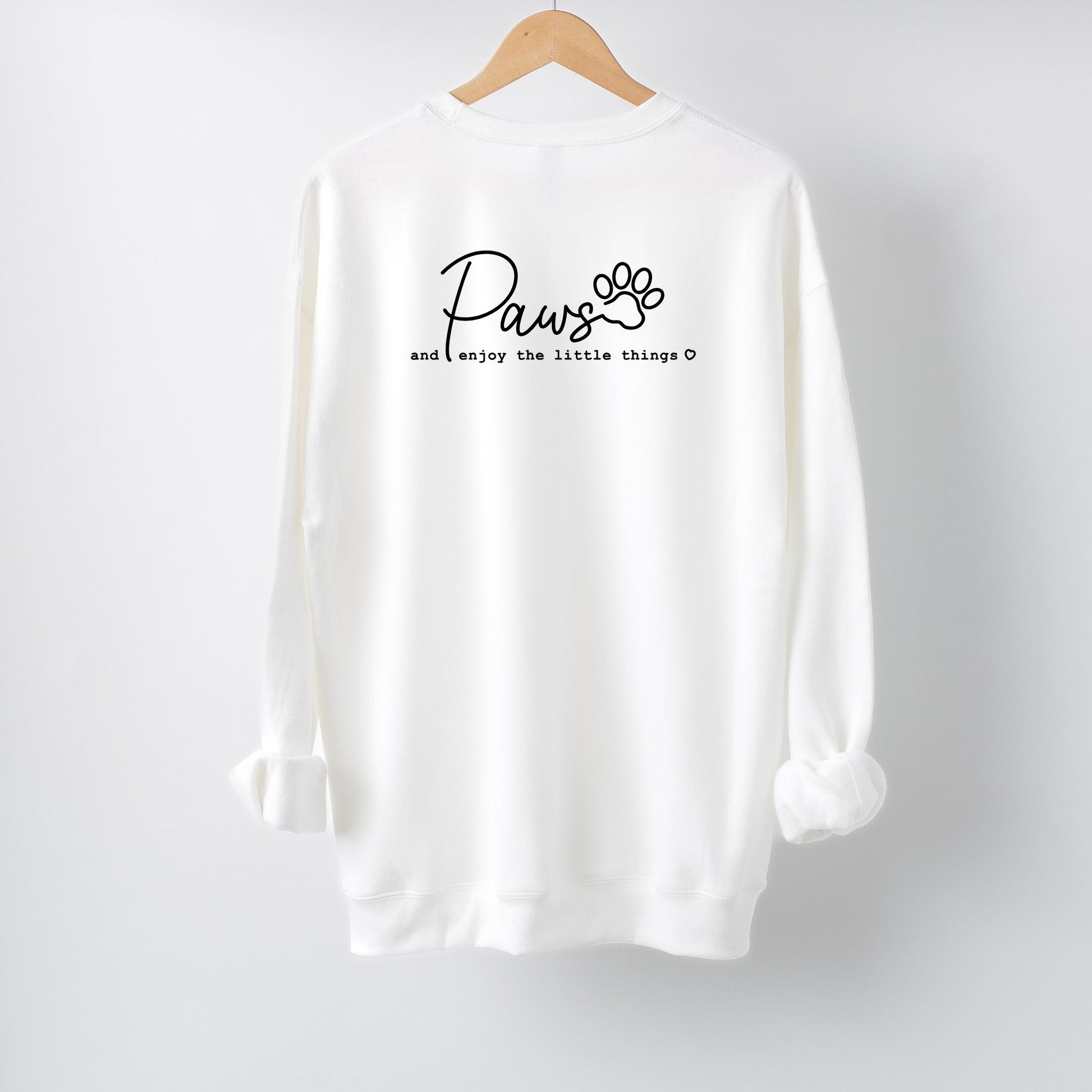 Paws and Enjoy Sweatshirt