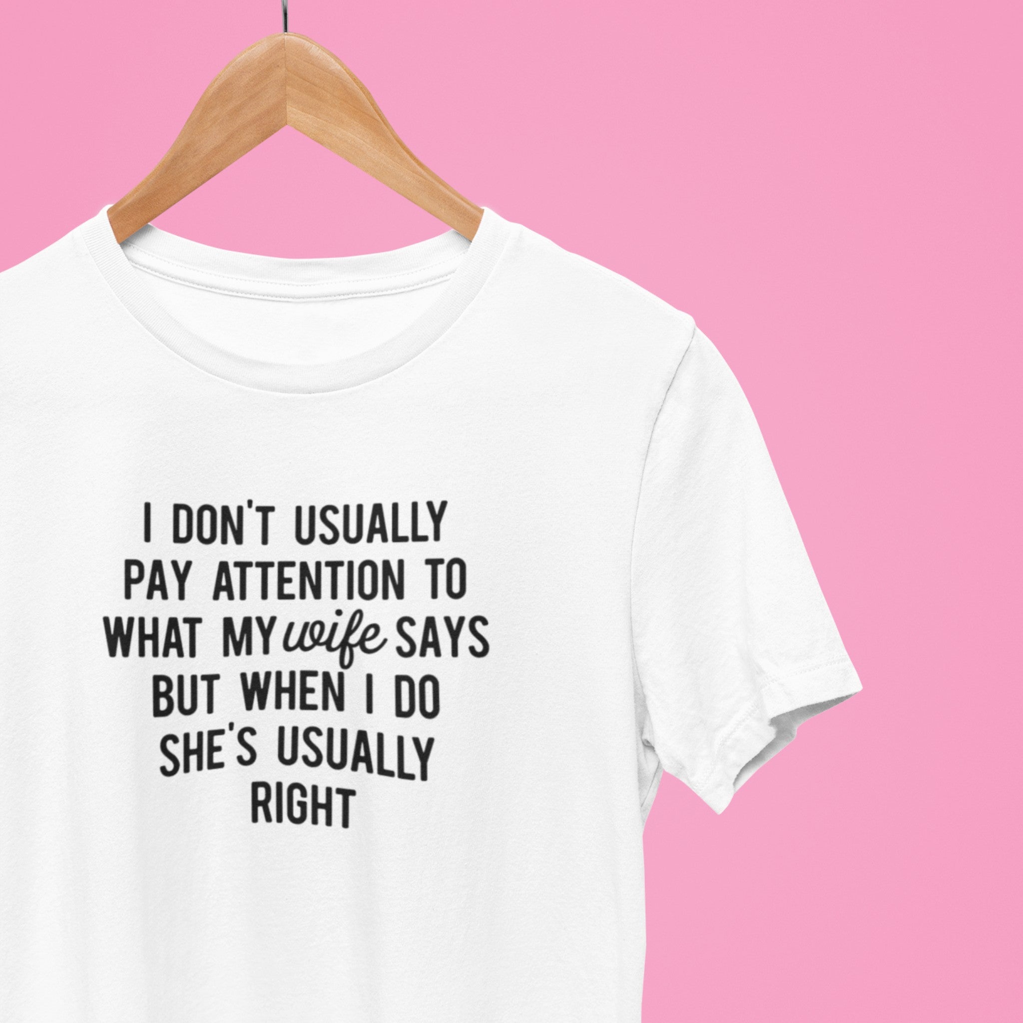 She's actually right T-shirt
