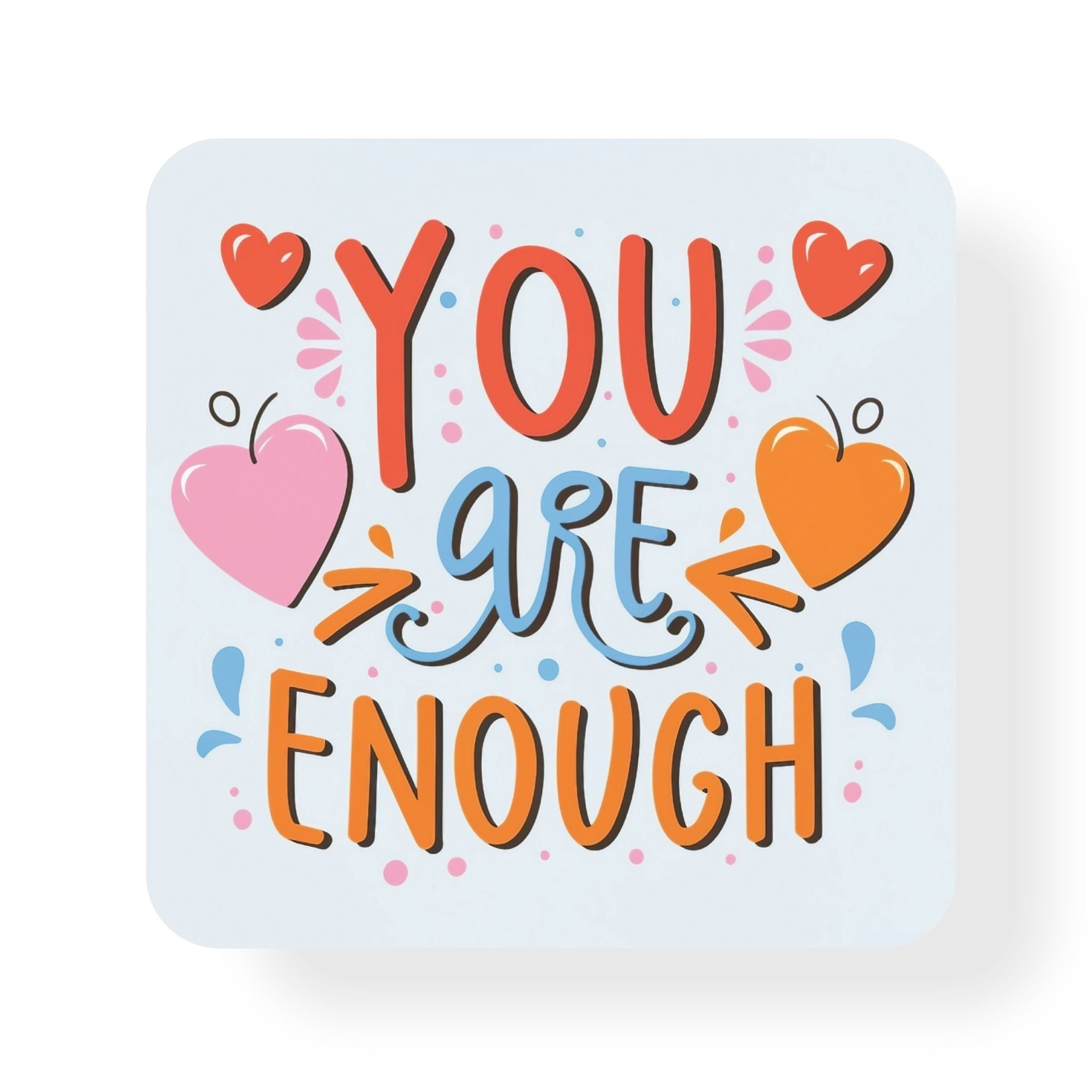 Enough Coaster